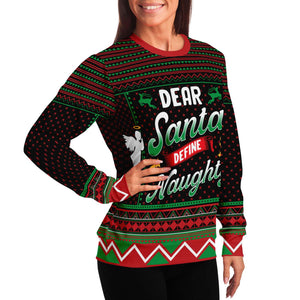 Dear Santa Define Naughty Ugly Christmas Sweater