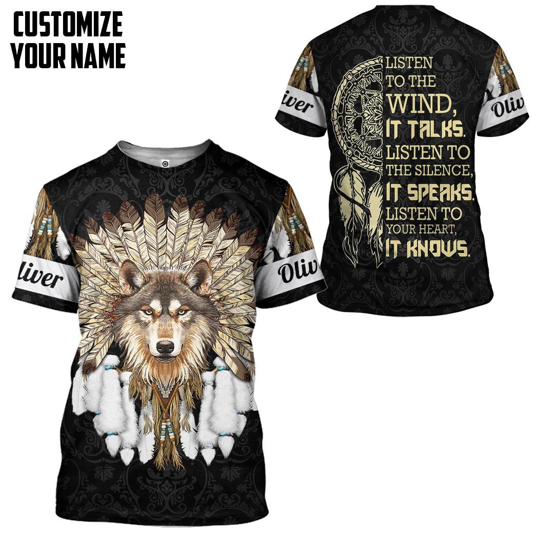 Personalized Native America Listen To The Wind T-Shirt For Men & Women