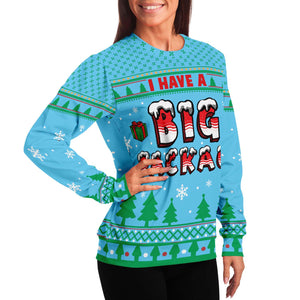 I Have A Big Package Ugly Christmas Sweater