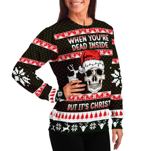 When You Dead Inside But It's Christmas Skull Ugly Sweater