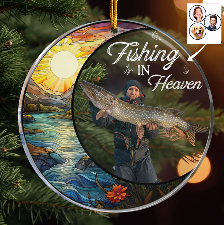 Custom Photo Fishing In Heaven - Memorial Gift - Personalized Circle Acrylic Ornament