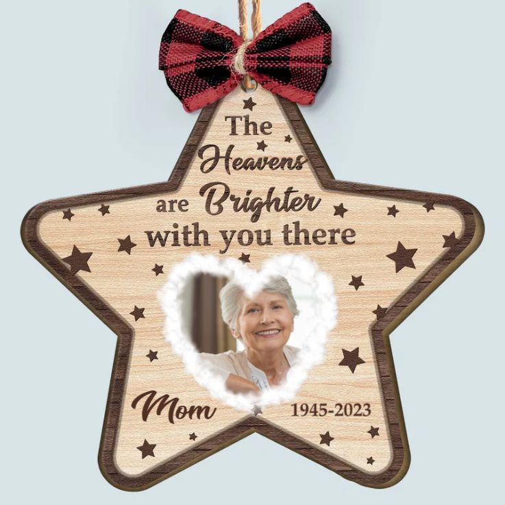 Custom Photo The Heavens Are Brighter With You There - Memorial Gift For Family - Personalized Custom Shaped Wooden Ornament