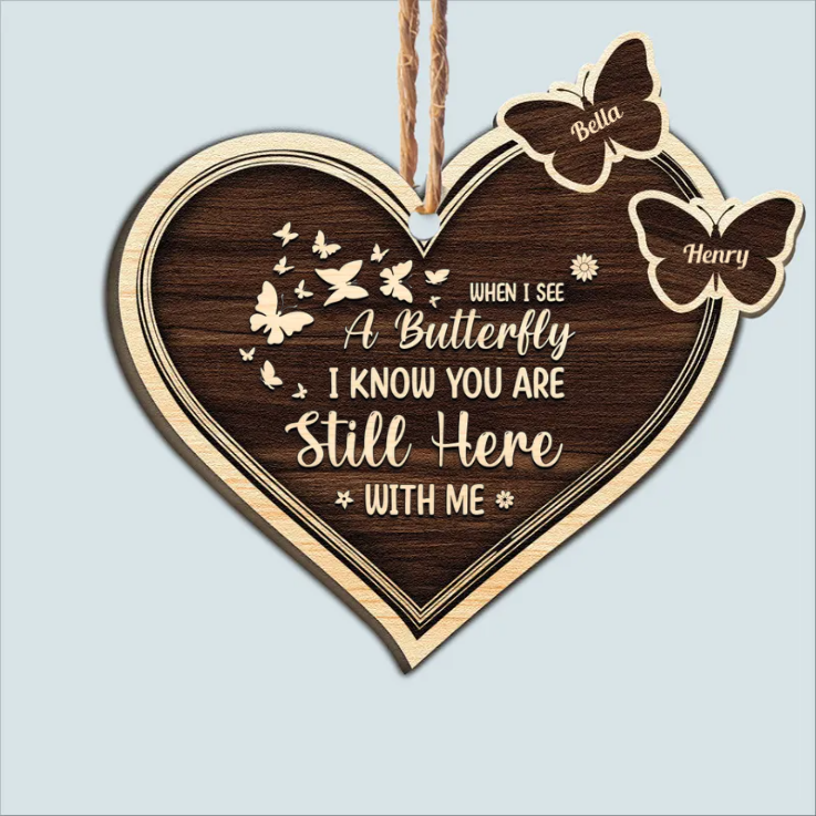 We Know You Are Still Here - Memorial Gift For Family - Personalized Custom Shaped Wooden Ornament