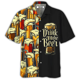 Favorite Drink More Beer - Hawaiian Shirt