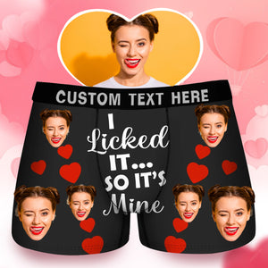 Custom Photo I Licked It So It's Mine - Gift For Husband, Boyfriend - Personalized Men's Boxer Briefs