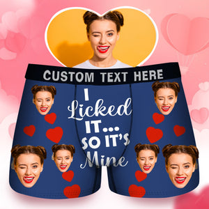 Custom Photo I Licked It So It's Mine - Gift For Husband, Boyfriend - Personalized Men's Boxer Briefs