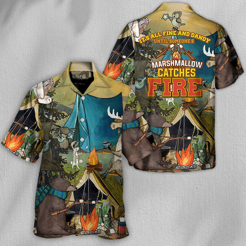 Camping Dandy Until Someone's Marshmallow Catches  - Gift For Cat Lovers - Hawaiian Shirt