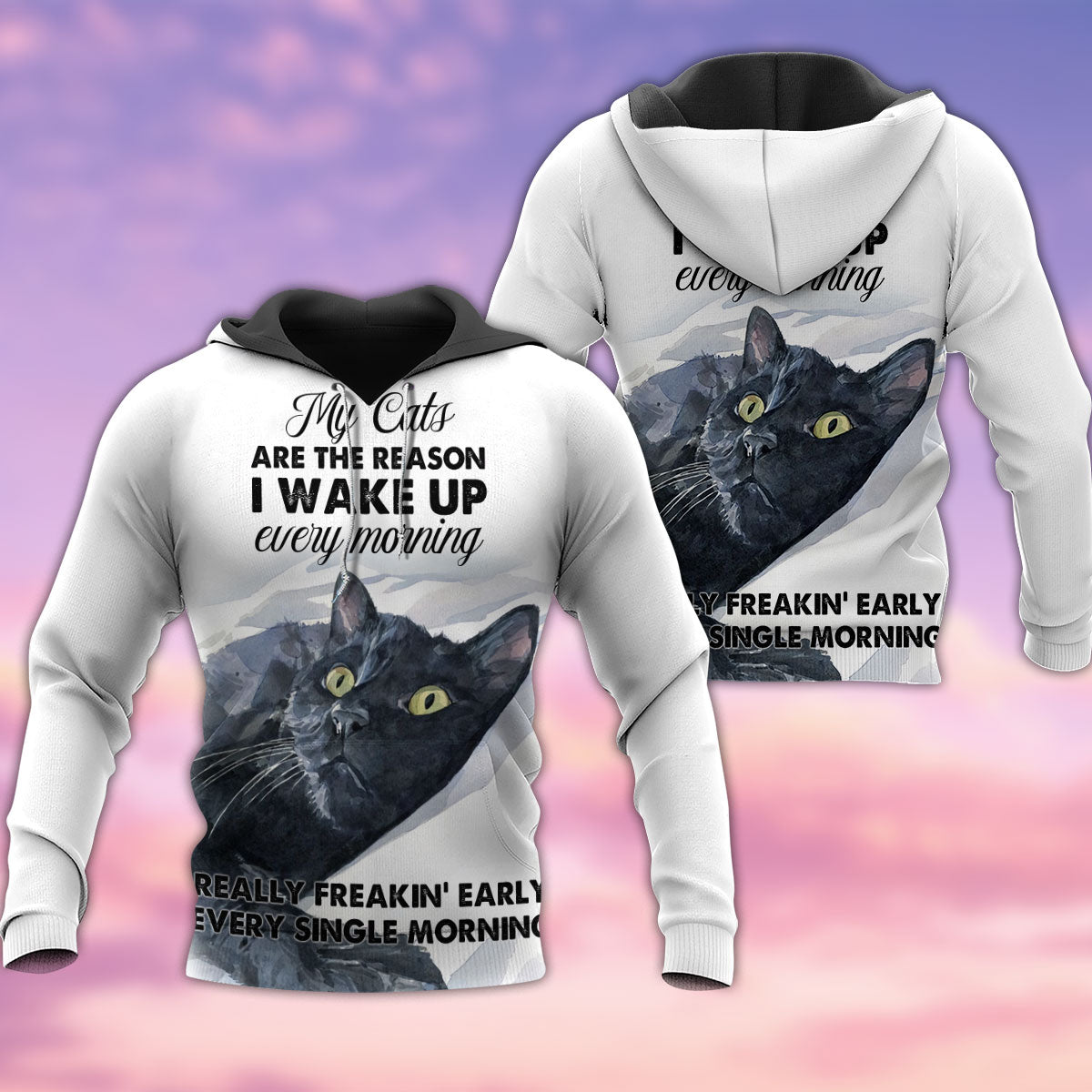 Cat Makes Me Wake Up I Love My Cats - Hoodie