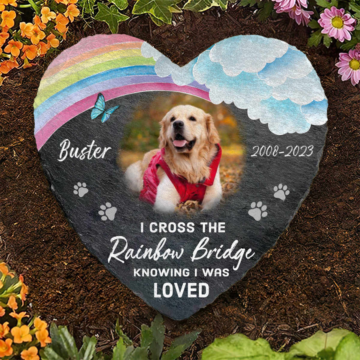 Custom Photo I Cross the Rainbow Bridge Knowing I was loved - Pet Memorial - Personalized Stone DN100