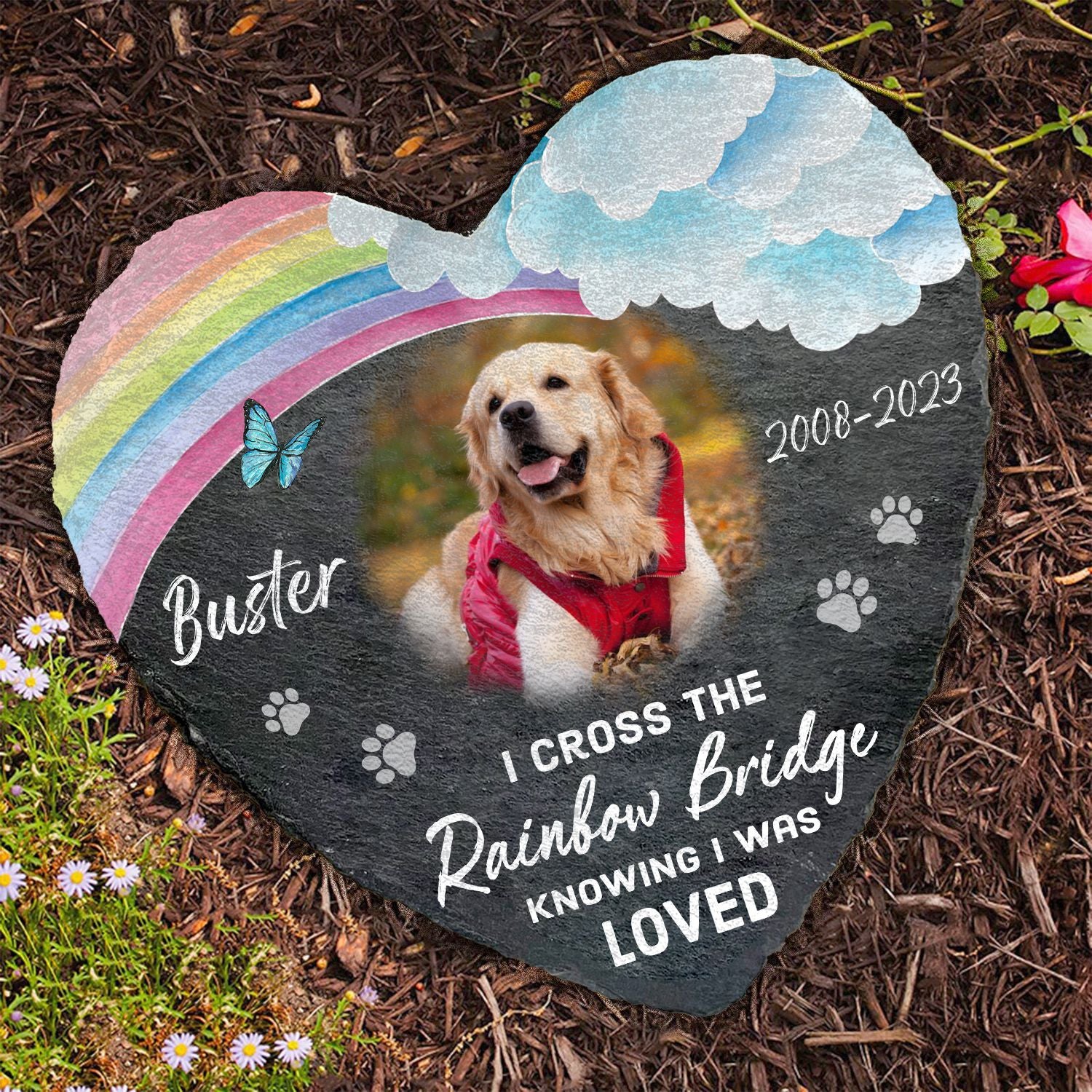 Custom Photo I Cross the Rainbow Bridge Knowing I was loved - Pet Memorial - Personalized Stone DN100