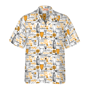 Drink Beer Eat Fish - Hawaiian Shirt