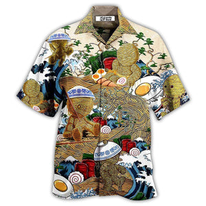 Food Amazing Ramen Life  - Gift For Food Lovers - Hawaiian Shirt