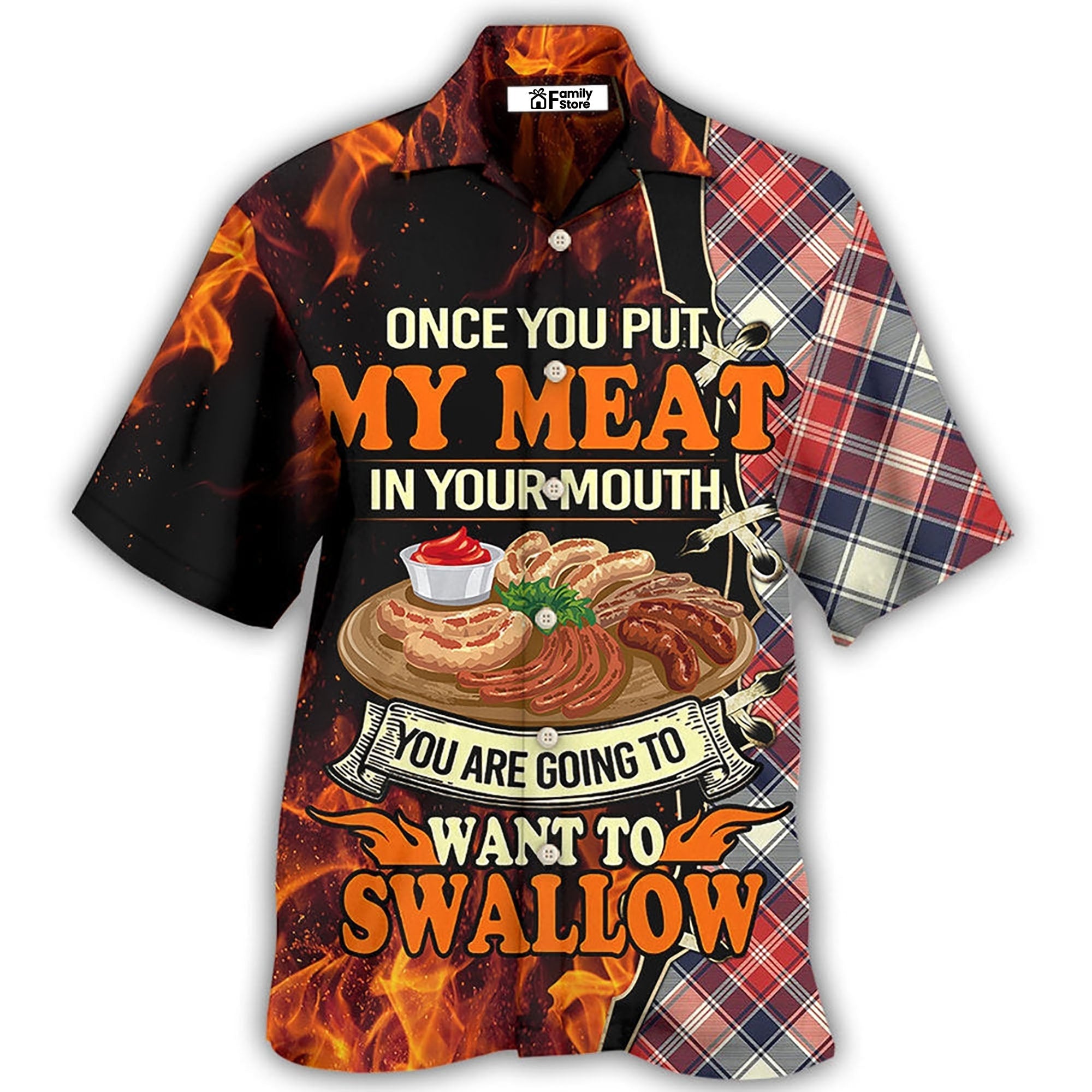 Food Barbecue Grill Once You Put My Meat In Your Mouth - Gift For Food Lovers - Hawaiian Shirt