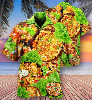 Food More Nachos Por Favor Delicious - Gift For Food Lovers - Hawaiian Shirt