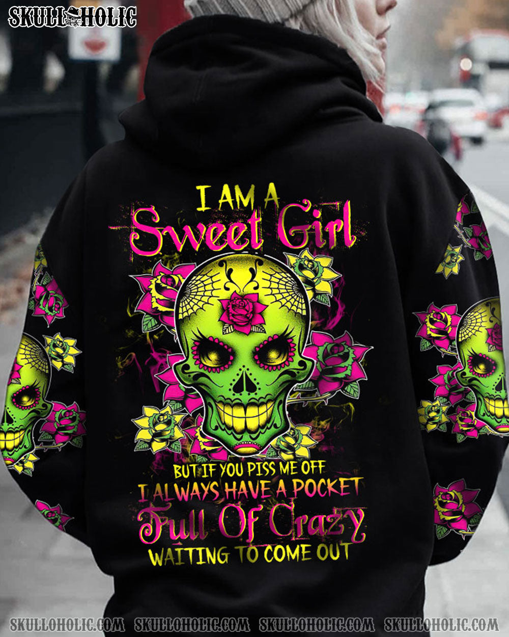 I AM A SWEET GIRL BUT IF YOU PISS ME OFF SUGAR SKULL ALL OVER PRINT TLTW0612222_Long sleeves_Hoodie_S 1 gfPds
