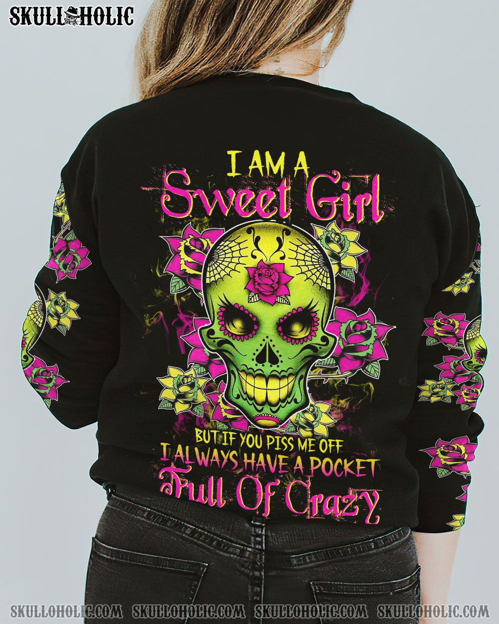 I AM A SWEET GIRL BUT IF YOU PISS ME OFF SUGAR SKULL ALL OVER PRINT TLTW0612222_Long sleeves_Sweatshirt_S 1 bo17O