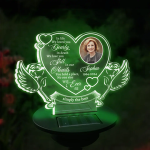 In Life We Loved You Dearly In Death We Love You Still - Human Memorial - Personalized Solar Light DN100