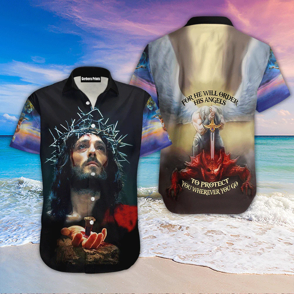 Jesus For He Will Order His Angle Aloha - Hawaiian Shirt