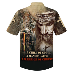 Jesus A Child Of God A Warrior Of Christ - Hawaiian Shirt