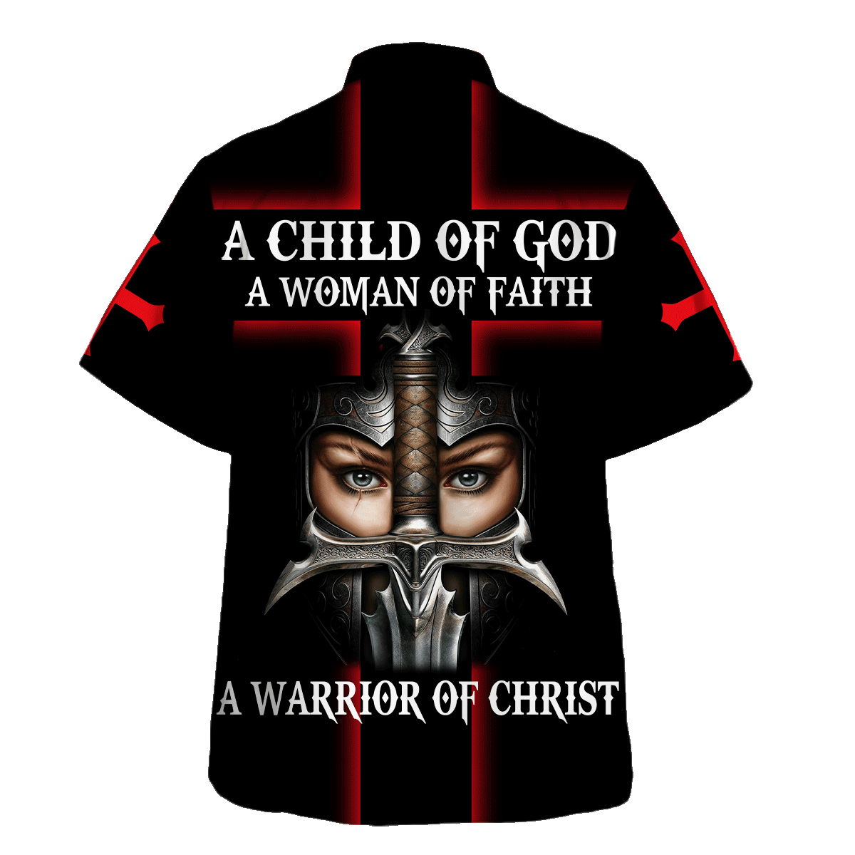 Jesus A Child Of God A Woman Of Faith - Hawaiian Shirt