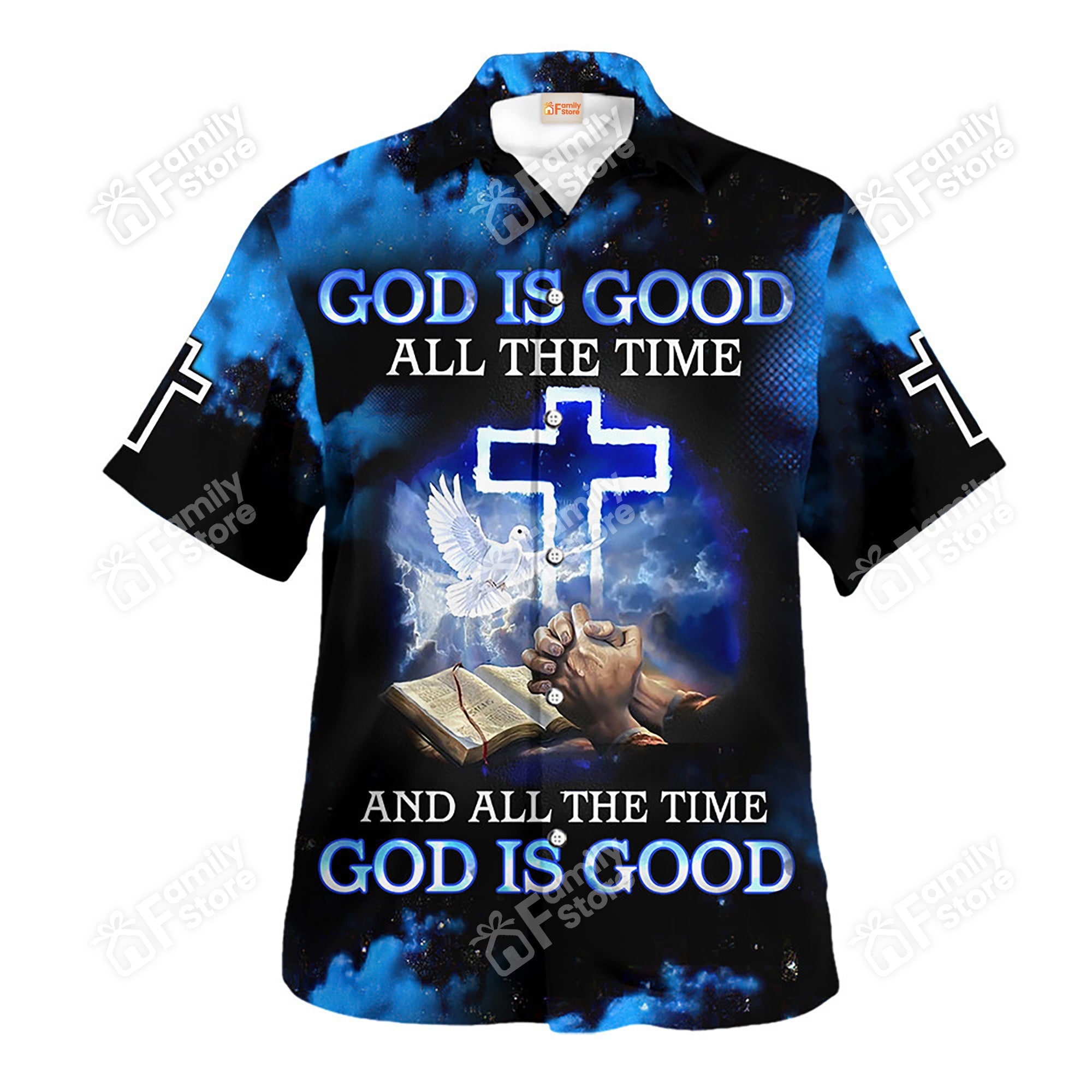 Jesus All The Time God Is Good - Hawaiian Shirt