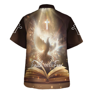 Jesus Faith Over Fear Dove On The Bible Book - Hawaiian Shirt