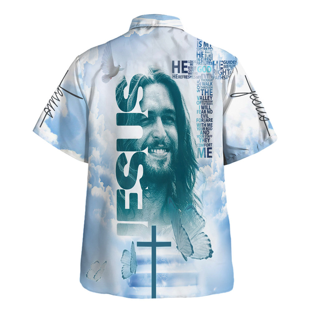 Jesus He Leads Me Beside Quiet Water - Hawaiian Shirt