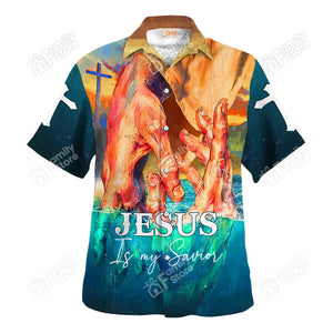 Jesus Hold Your Hand - Jesus Is My Savior - Hawaiian Shirt