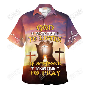 Jesus If Someone Takes Time To Pray - Hawaiian Shirt