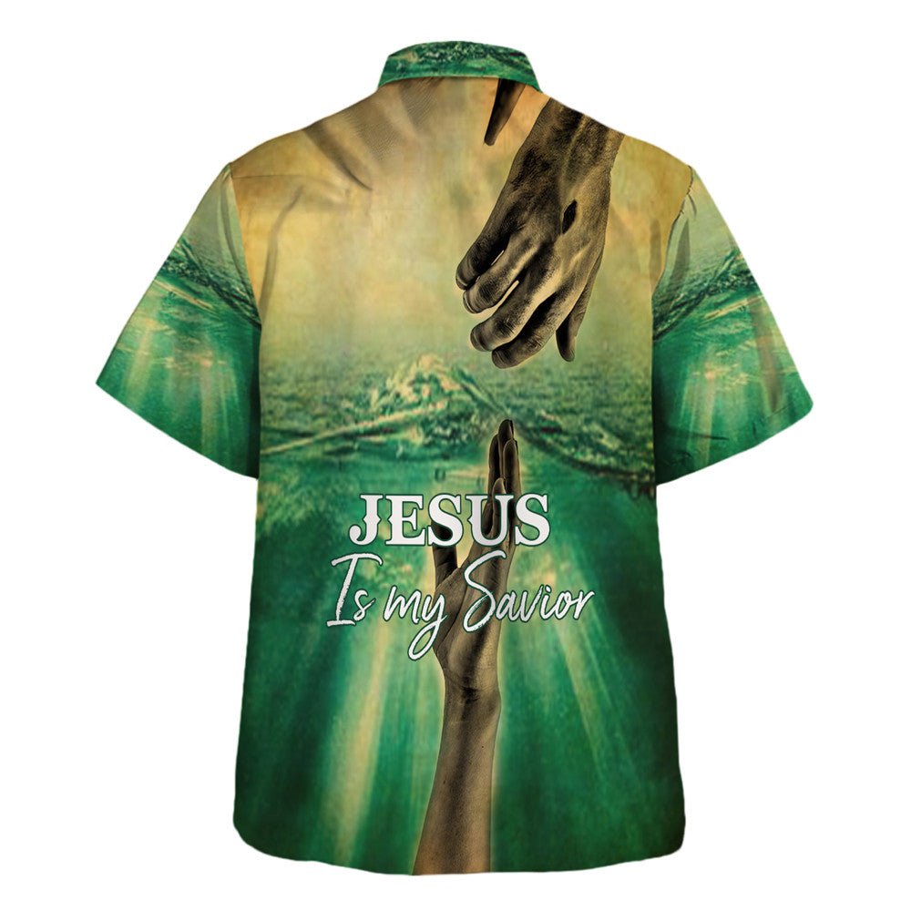 Jesus Is My Savior Hold Your Hand - Hawaiian Shirt