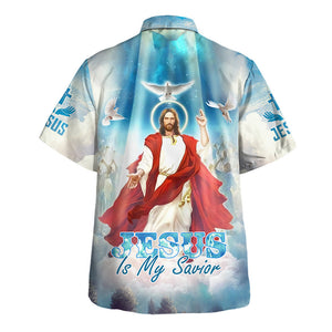 Jesus Is My Savior, Dove in The Sky - Hawaiian Shirt