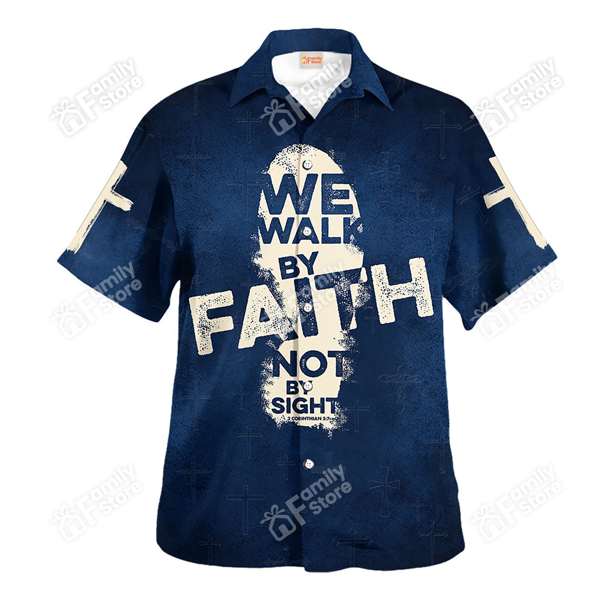 Jesus We Walk By Faith Not By Sight - Hawaiian Shirt