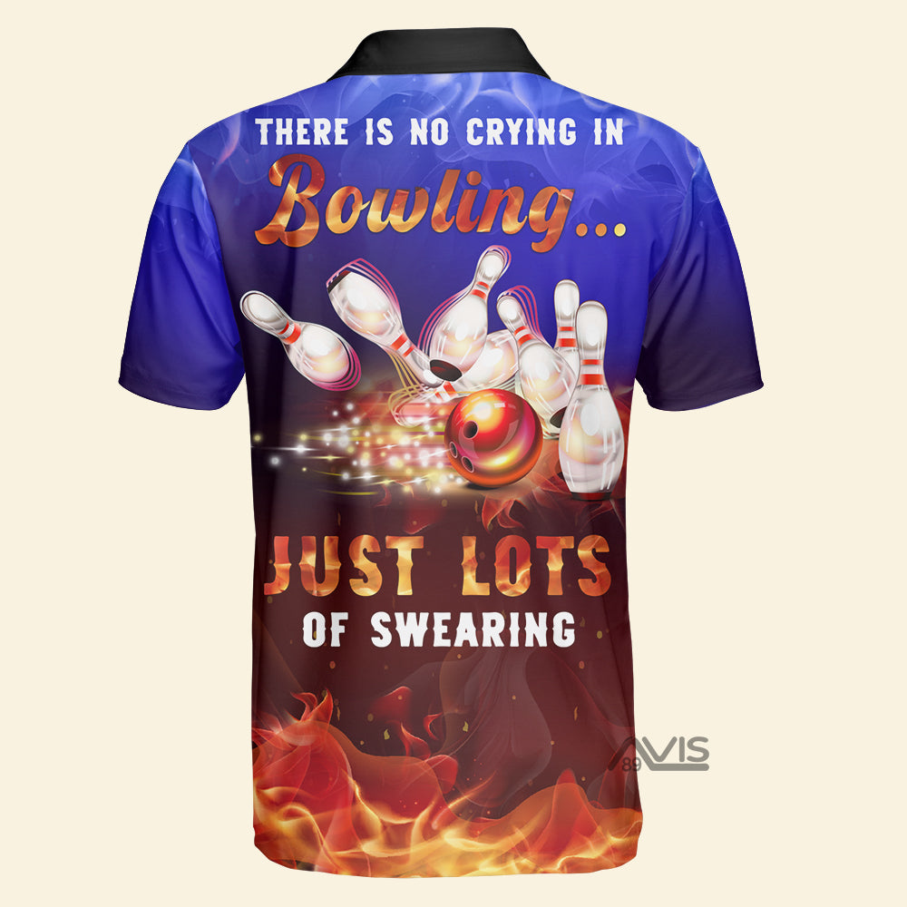 There Is No Crying In Bowling - Personalized Polo Shirt