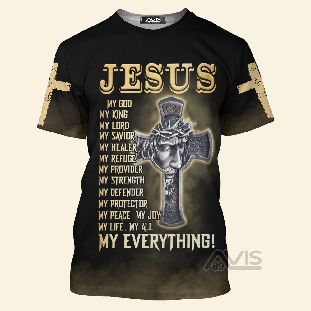 Avis89 Jesus Is My King My Everything INRI - 3D Tshirt