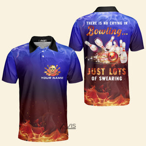 There Is No Crying In Bowling - Personalized Polo Shirt