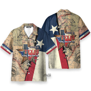 Personalized Made In Texas A Long, Long Time Ago Hawaiian Shirt