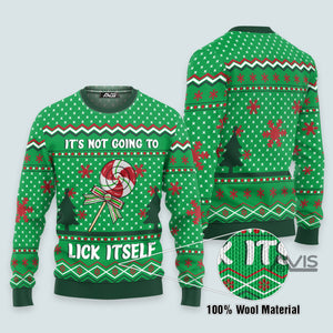 It's Not Going To Lick Itself Ugly Christmas Sweater