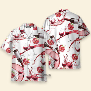 Wine Red Wine Chill Tonight - Hawaiian Shirt