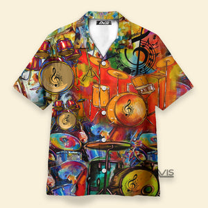 Drum Life Is Better With A Drummer - Hawaiian Shirt