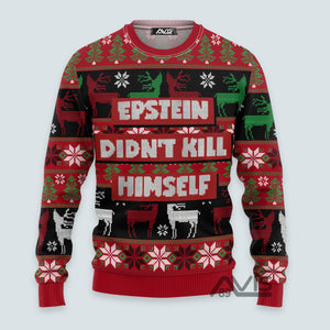 Epstein Didn't Kill Himself Ugly Christmas Sweater