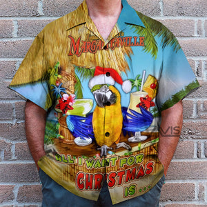 Margaritaville All I Want For Christmas Is - Hawaiian Shirt