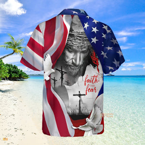 Faith Over Fear Jesus Under American Flag Aloha Hawaiian Shirt