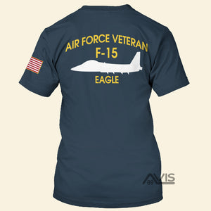 US Air Force Veteran F-15 Eagle - Personalized 3D Tshirt