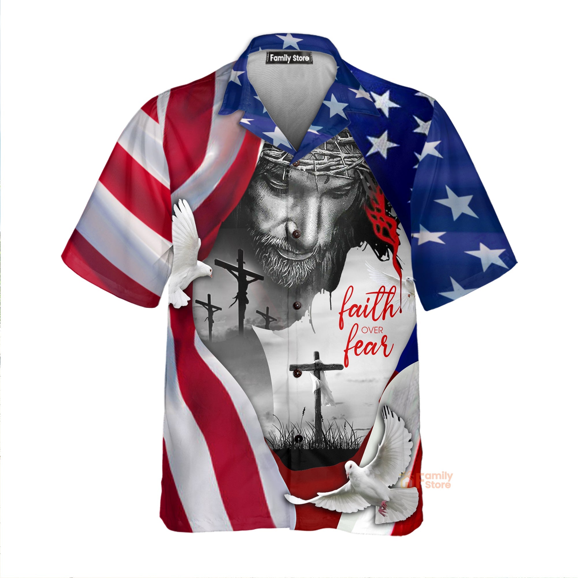 Faith Over Fear Jesus Under American Flag Aloha Hawaiian Shirt