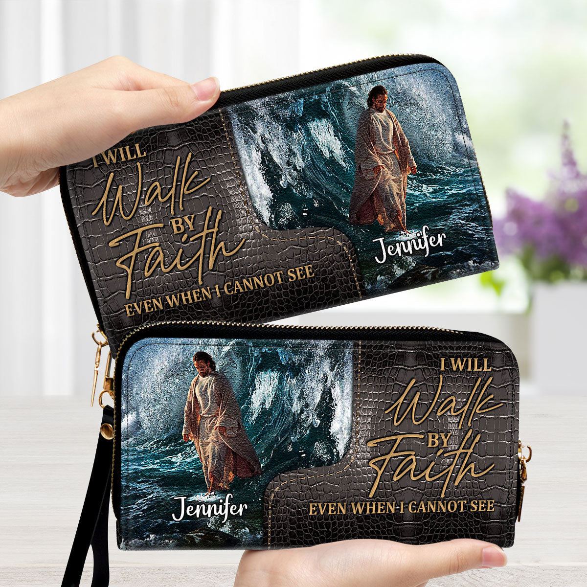 I Will Walk By Faith Even I Cannot See - Thoughtful Gift For Christians - Personalized Clutch Purses - AT4080829