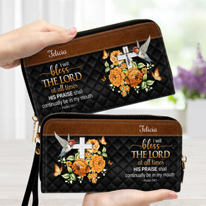 I Will Bless The Lord At All Times - Thoughtful Gift For Christians - Personalized Clutch Purses - AT4080828