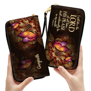 Flower & Butterfly Psalm 341 I Will Bless The Lord At All Times - Thoughtful Gift For Christians - Personalized Clutch Purses - AT4081323