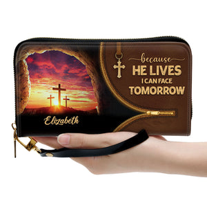 Because He Lives, I Can Face Tomorrow - Scripture Gifts For Women Of God - Personalized Clutch Purses - AT4080710