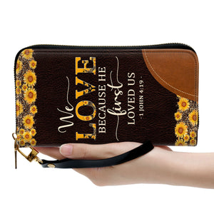 We Love Because He First Loved Us - Personalized Clutch Purses - AT4081462