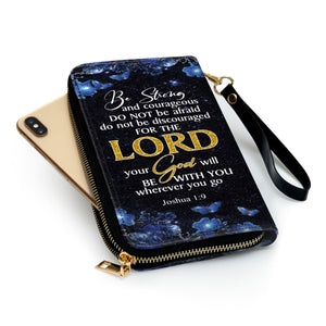 Be Strong And Courageous - Thoughtful Gift For Christians - Personalized Clutch Purses - AT4080715